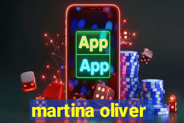 martina oliver